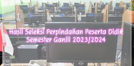 PENGUMUMAN HASIL SELEKSI PERPINDAHAN PESERTA DIDIK SEMESTER GANJIL